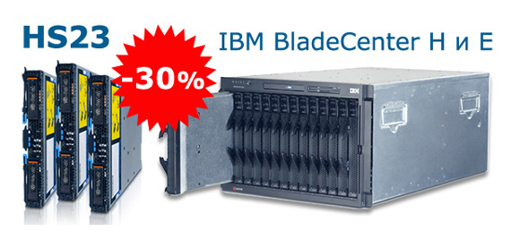   30%  Blade  IBM BladeCentre   HS23
